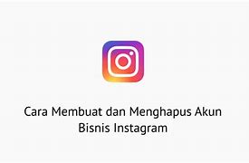 Cara Menonaktifkan Ig Bisnis